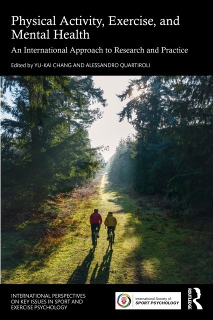 PHYSICAL ACTIVITY EXERCISE AND MENTAL by CHANG YU-KAI Paperback Self Help