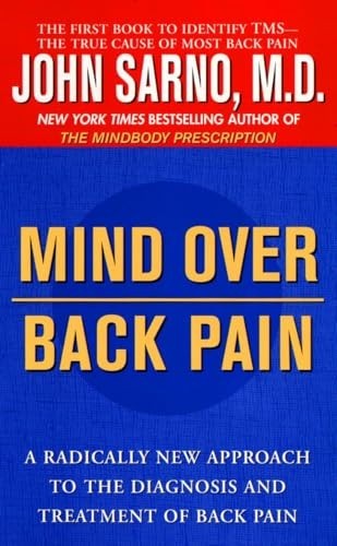 Mind Over Back Pain by John E. Sarno Book The Fast Free Shipping