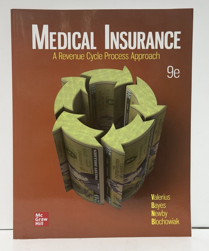 Medical Insurance: A Revenue Cycle, by Valerius Joanne; Bayes PAPERBACK
