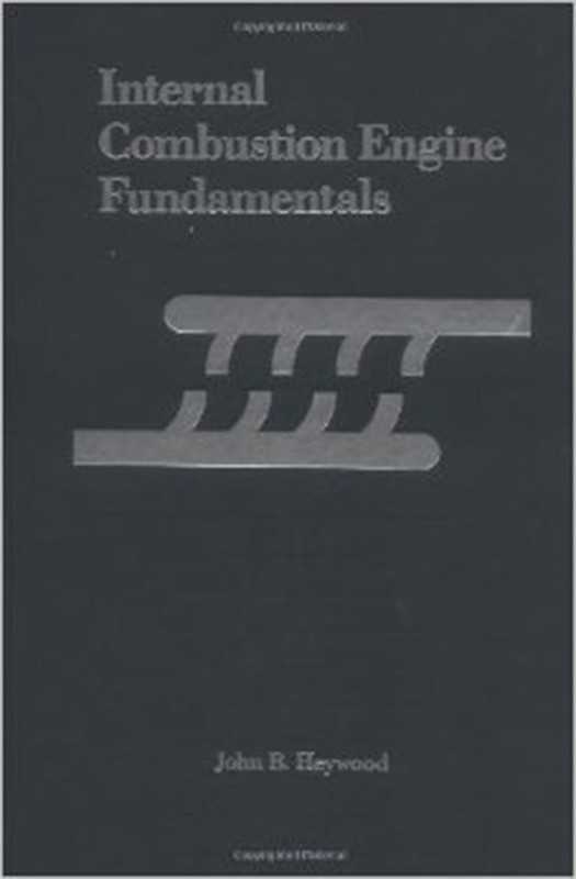 Internal Combustion Engine Fundamentals Heywood, John hardcover Very Good