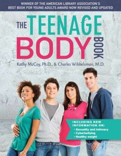 The Teenage Body Book, Revised and Updated Edition – Paperback – GOOD
