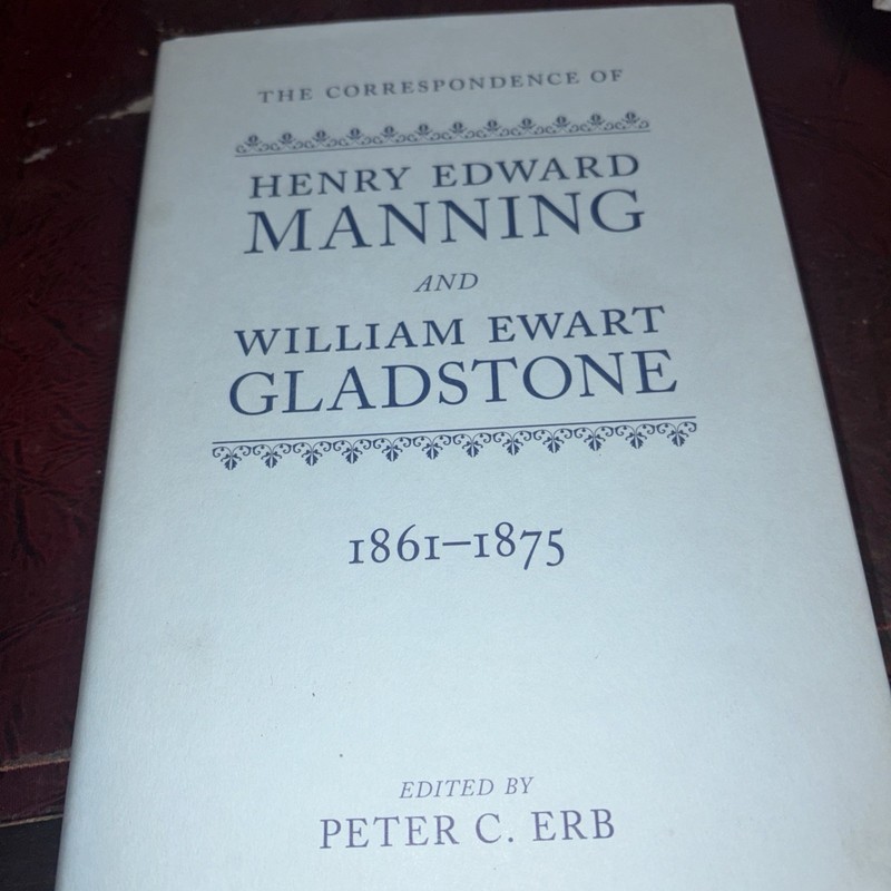 The Correspondence of Henry Edward Manning and William Ewart … – 9780199577347