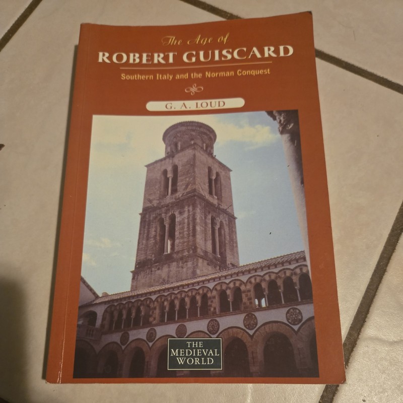 Age of Robert Guiscard : Southern Italy and the Norman Conquest, Paperback by…