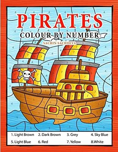 Pirates Colour By Number: Coloring – Paperback, by Sachdeva Sachin – Very Good