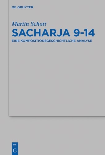 Martin Schott Sacharja 9–14 (Hardback)