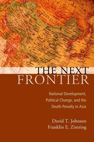 David T Johnson Franklin E Zimring The Next Frontier (Paperback) (UK IMPORT)