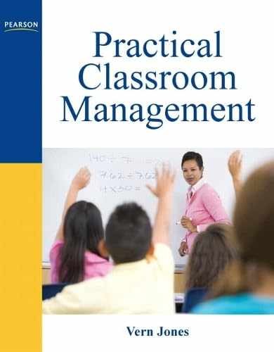Practical Classroom Management – Paperback, by Jones Vern – Very Good