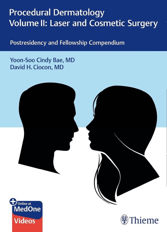 Procedural Dermatology Volume II: Laser and Cosmetic Surgery: Postresidency and