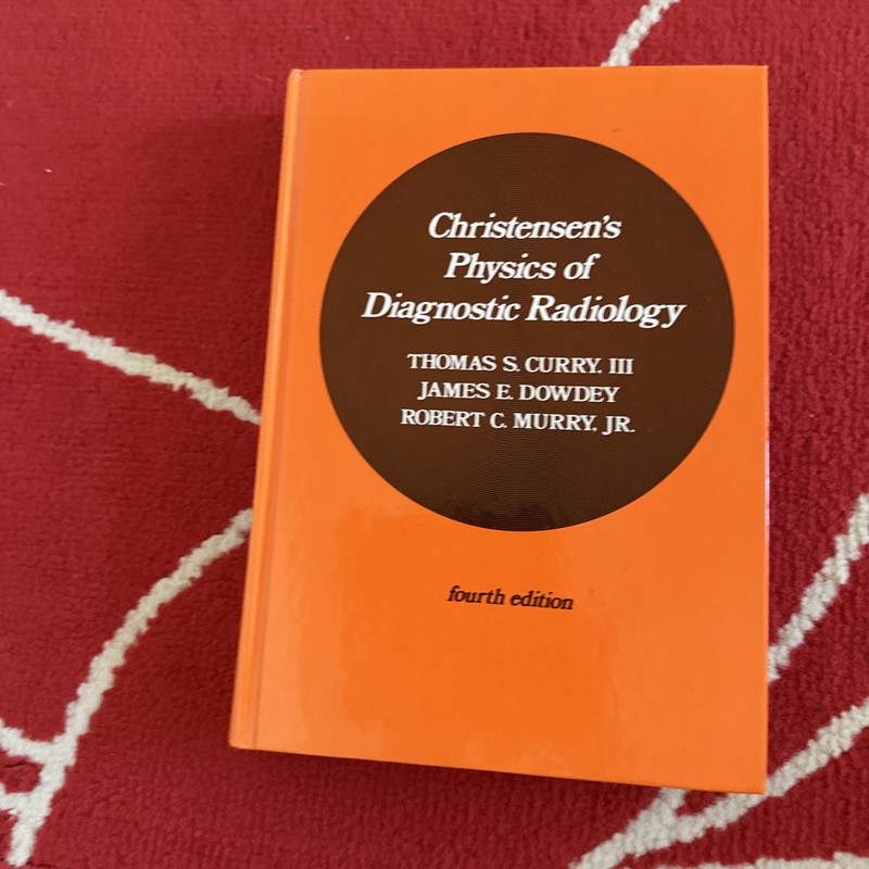 Christensen’s Physics of Diagnostic Radiology by Murry, Robert E. Hardback Book