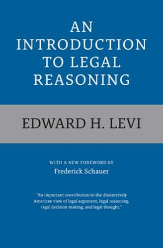 An Introduction to Legal Reasoning by Edward H Levi: Used