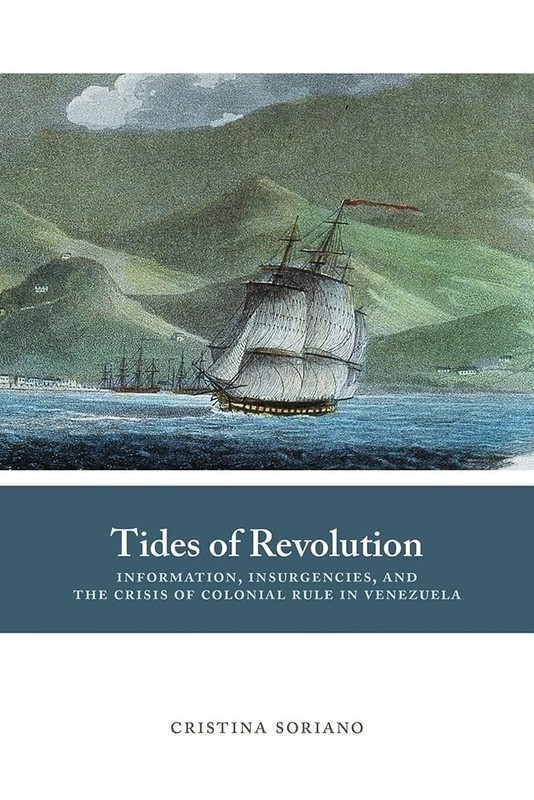 Tides of Revolution: Information, Insurgencies, and the Crisis of Colonial R…