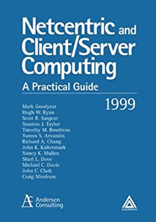 NetCentric and Client/Server Computing : A Practical Guide Hardco