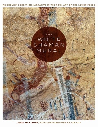 The White Shaman Mural: An Enduring Creati…, Cox, Kim