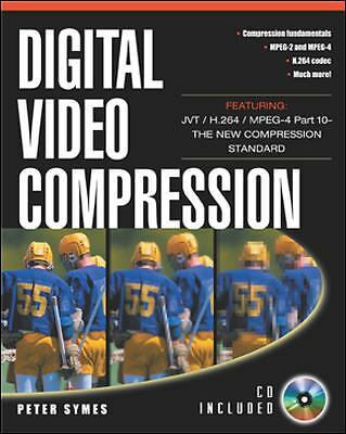 Digital Video Compression by Peter D. Symes