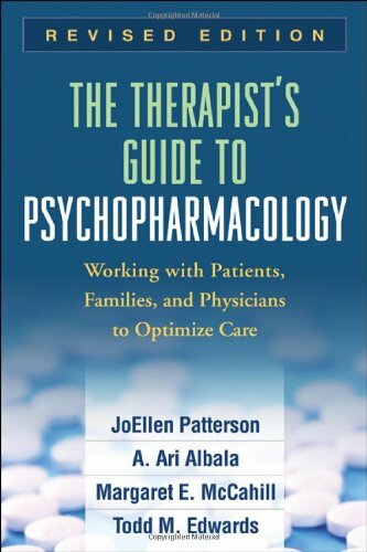 The Therapist’s Guide To Psychopharmacology by Joellen Patterson