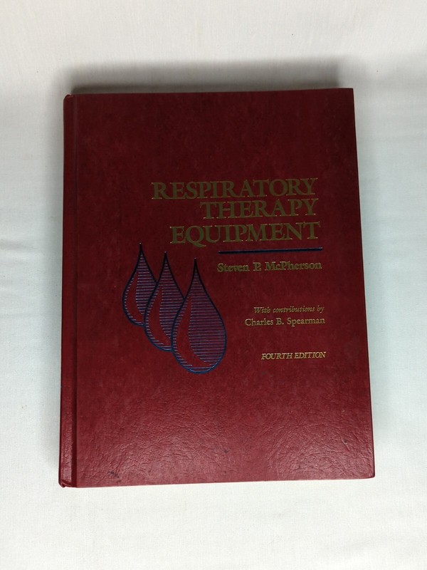 Respiratory Therapy Equipment 4th Edition Hardcover