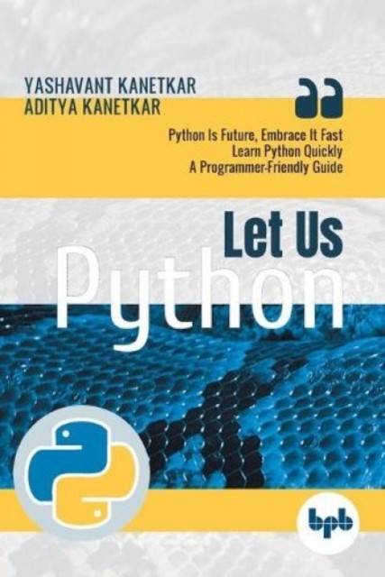 Kanetkar – Let Us Python – New paperback or softback – X555z