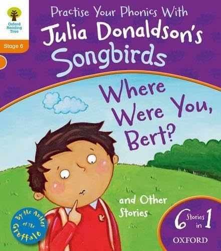 Oxford Reading Tree Songbirds: Level – Paperback, by Donaldson Julia – Very Good
