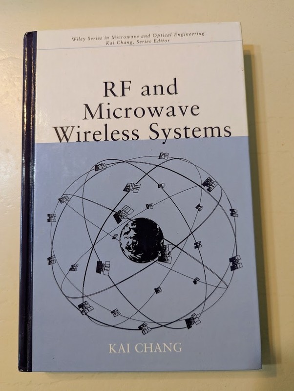 RF and Microwave Wireless Systems by Chang, Kai