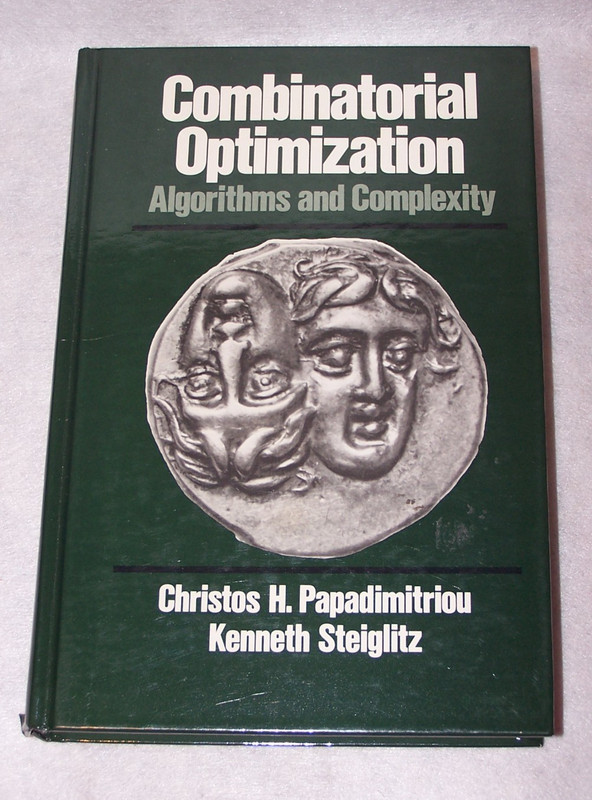 Combinatorial Optimization: Algorithms and Complexity 1982 Hardcover