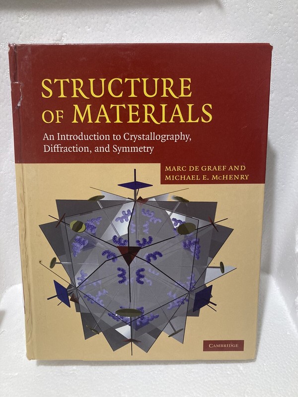 Structure of Materials: An Introduction to Crystallography Diffraction and Symme