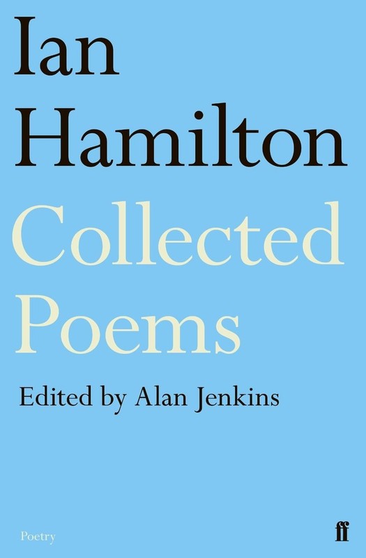 Ian Hamilton Collected Poems by Ian Hamilton (English) Paperback Book