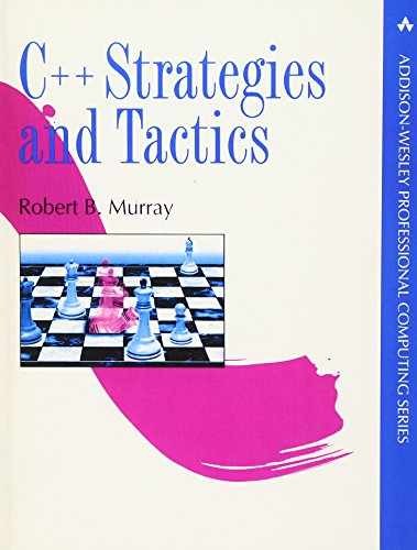 C++ Strategies and Tactics – Paperback, by Murray Robert B. – Very Good