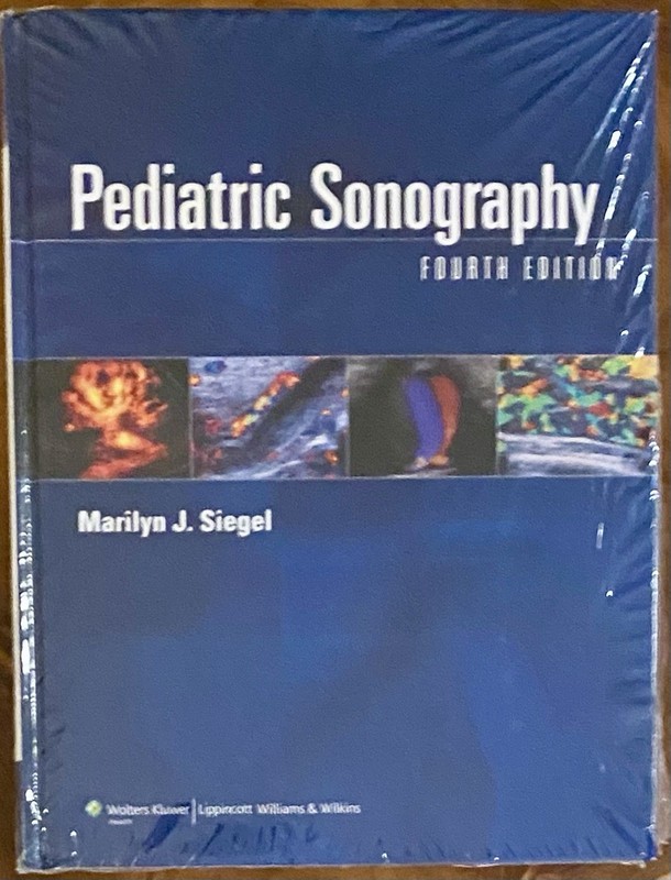Pediatric Sonography by Marilyn J Siegel - Factory Sealed