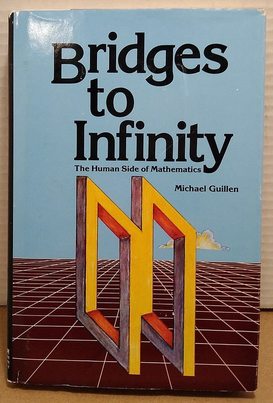 Bridges to Infinity by Michael Guillen – 1983 – 1st Edition Hardcover w/ DJ