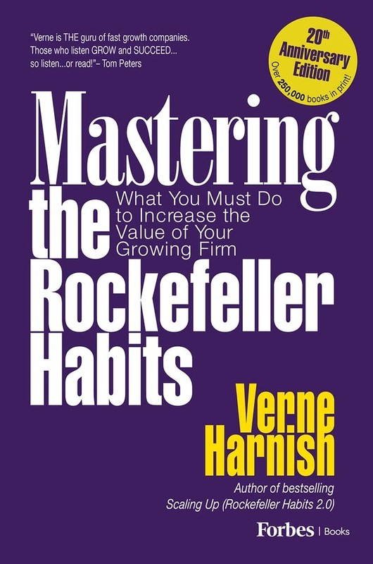 Mastering the Rockefeller Habits 20th Edition: What You Must Do to Increase …