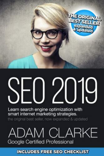 SEO 2019 Learn Search Engine Optimization With Smart Internet Marketing…