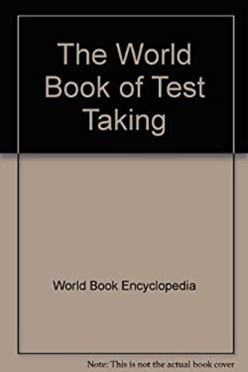The World Book of Test Taking Hardcover