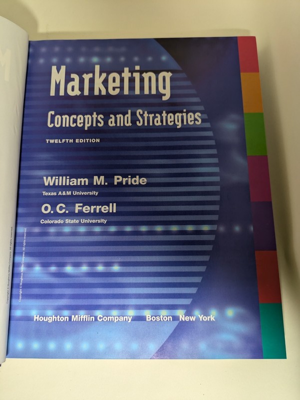 Marketing : Concepts and Strategies by O. C. Ferrell and William M. Pride (2003) gallery
