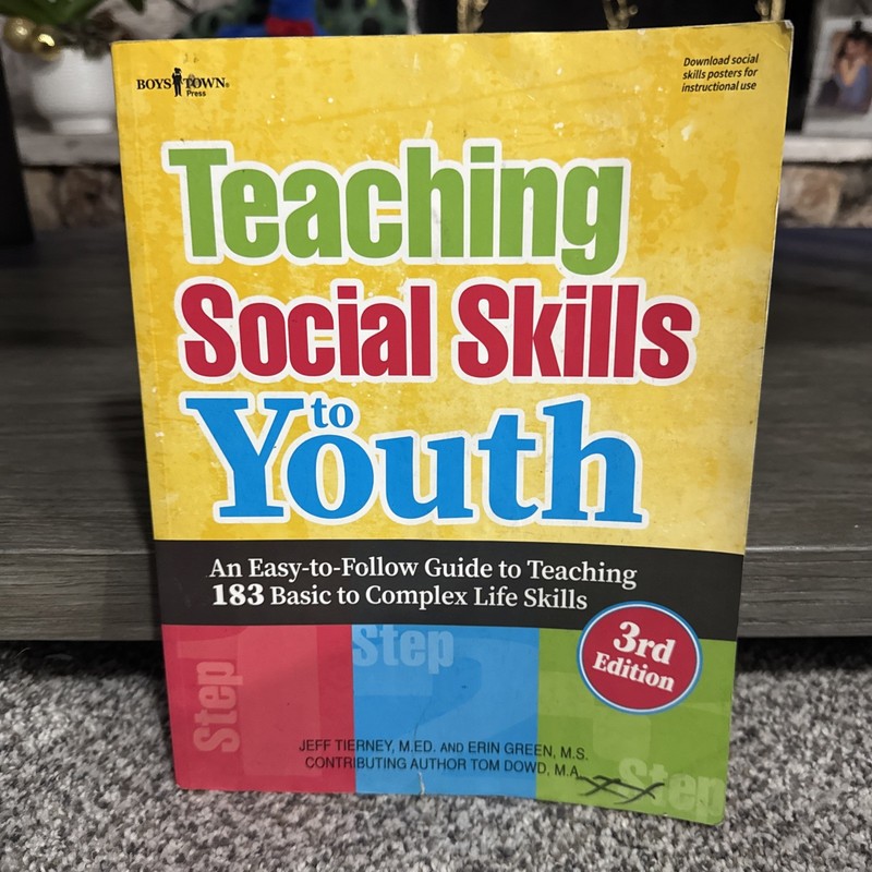 Teaching Social Skills to Youth, 3rd Ed.: An Easy-To-Follow Guide to Teachers