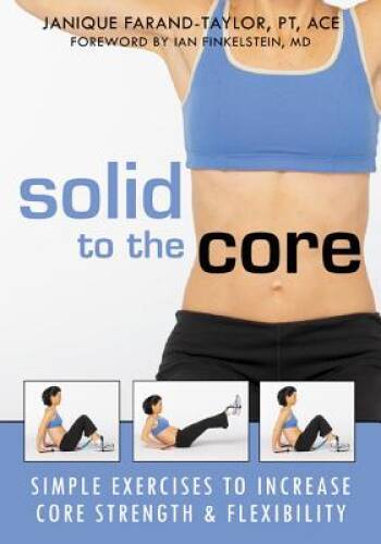 Solid to the Core: Simple Exercises to Increase Core Strength and Flex – GOOD