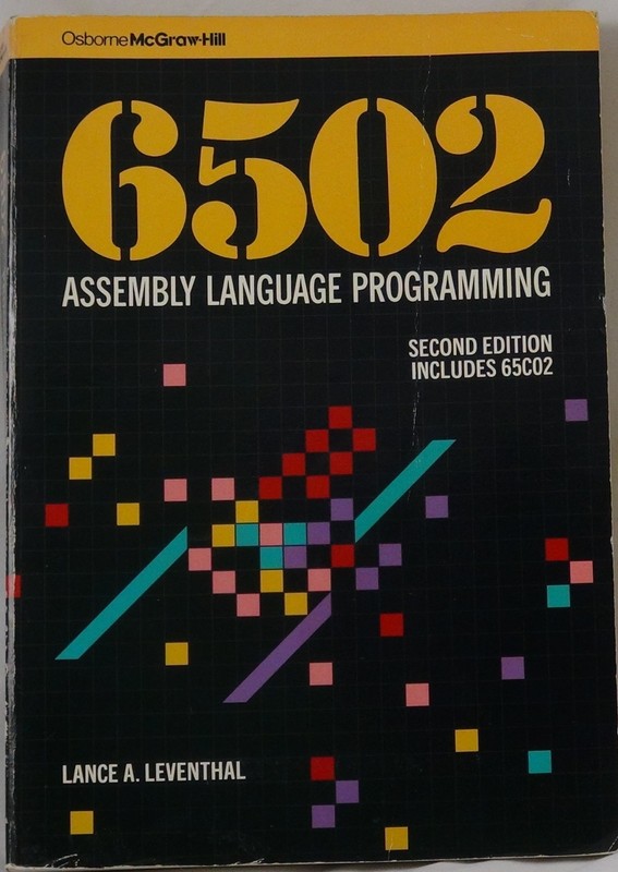 6502 Assembly Language Programming 2nd Ed 65C02 Leventhal Osborne Vintage Apple