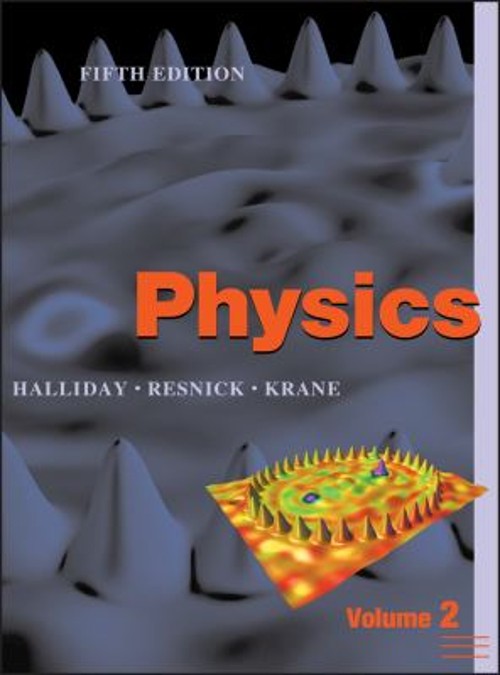Physics, Volume 2 Vol. 2 David, Resnick, Robert, Krane, Kenneth S