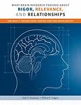 What Brain Research Teaches About Rigor, Relevance, and Relationships by , Good