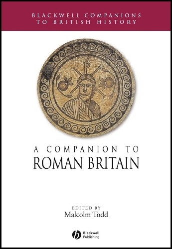 Malcolm Todd A Companion to Roman Britain (Paperback) (UK IMPORT)