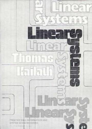 Linear Systems – Hardcover By Kailath, Thomas – GOOD