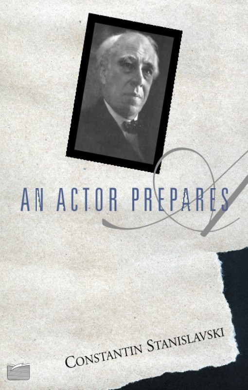 An Actor Prepares – paperback Constantin Stanislavski
