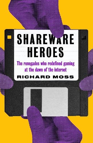 Richard Moss Shareware Heroes (Paperback) (UK IMPORT)