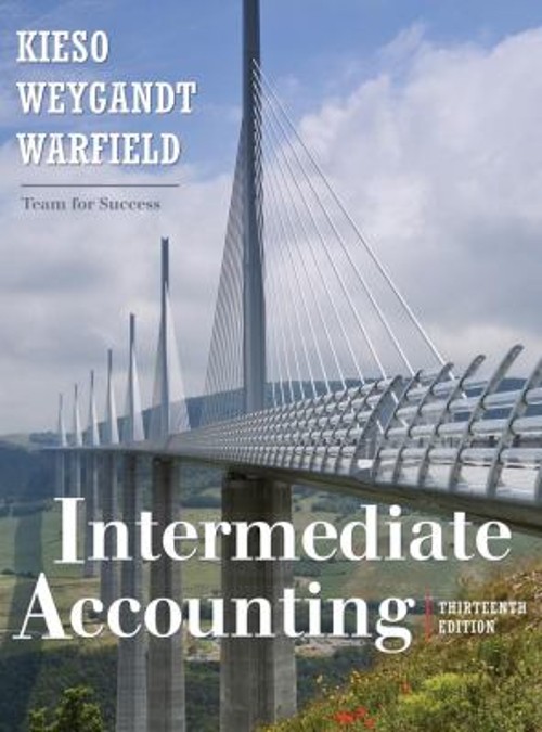 Intermediate Accounting Terry D., Weygandt, Jerry J., Kieso, Dona
