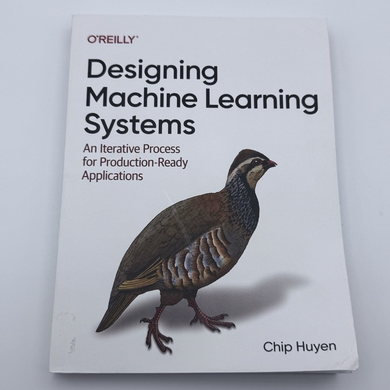 Designing Machine Learning Systems By Chip Huyen English Paperback Book O’Reilly gallery