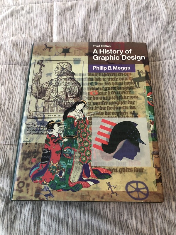 A History Of Graphic Design Phillip B. Meggs Third Edition Hardcover