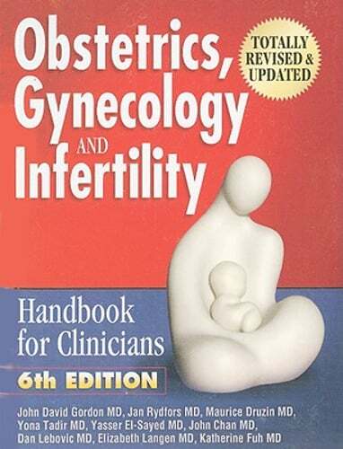 Obstetrics, Gynecology, & Infertility: Handbook for Clinicians by Gordon: Used