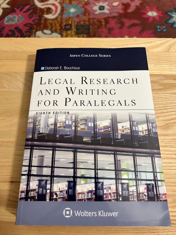 Aspen College Ser.: Legal Research and Writing for Paralegals by Deborah E….