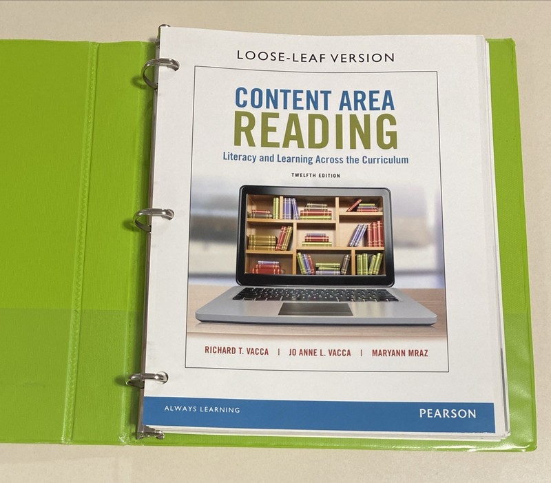 Content Area Reading: Literacy and Loose Leaf Binder by Vacca Richard T 12th Ed.