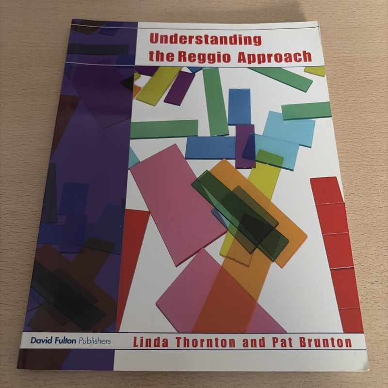 Understanding the Reggio Approach: Early Years Education in P… by Brunton, Pat