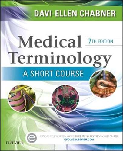 Medical Terminology: A Short Course by Davi-Ellen Chabner: Used